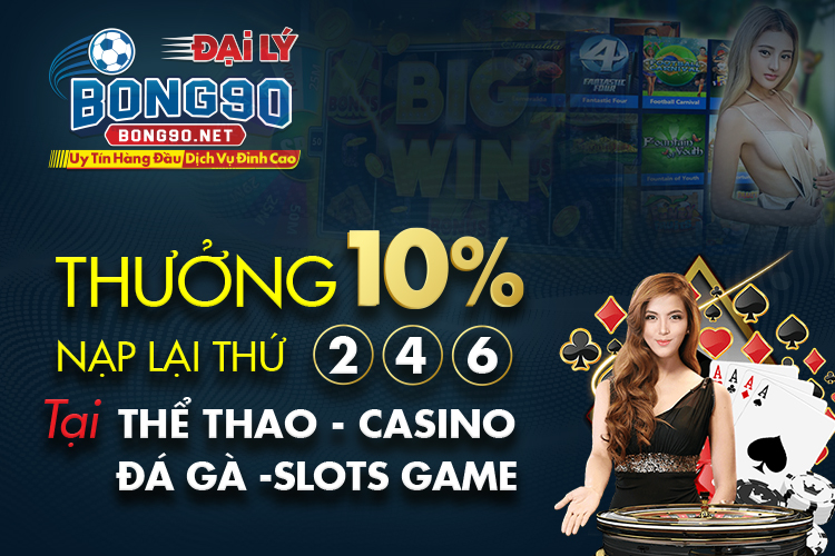 Thưởng 10% Thứ 2.4.6